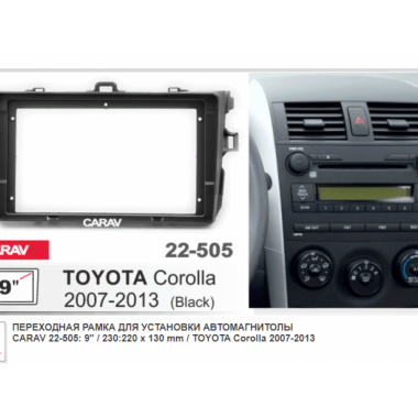 Переходная рамка 2DIN 9 дюймов (CARAV 22-505) TOYOTA Corolla (07-13) Черный Разм.230/220 x130