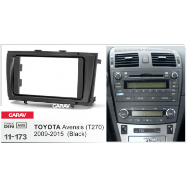 Переходная рамка 2DIN 7 дюймов (CARAV 11-173) TOYOTA Avensis (T270) 2009-15  (черная) Разм. 173x98/178x102